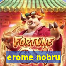 erome nobru